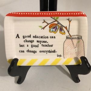 “Good Education” dish/decorative plate